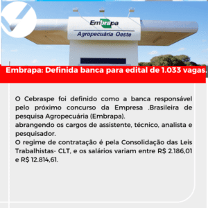 Leia mais sobre o artigo CONCURSO EMBRAPA – CEBRASPE É A BANCA