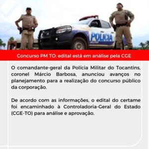 Leia mais sobre o artigo Concurso PM TO: edital está em análise pela CGE