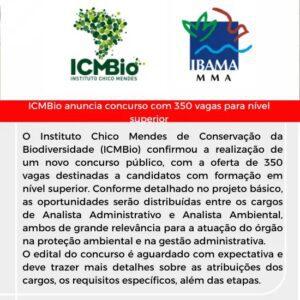 Leia mais sobre o artigo ICMBio anuncia concurso com 350 vagas para nível superior