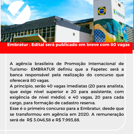 Você está visualizando atualmente EMBRATUR: Edital será publicado em breve!