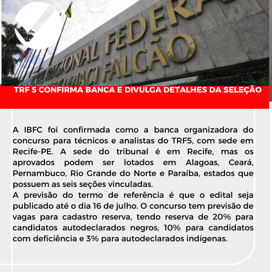 Leia mais sobre o artigo Concurso TRF5 define banca para novo edita