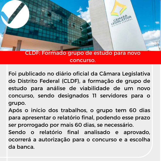 Leia mais sobre o artigo CLDF: Formado grupo de estudo para novo concurso.