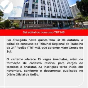 Leia mais sobre o artigo Sai edital do concurso TRT MS