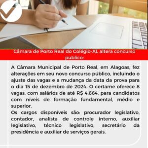 Leia mais sobre o artigo Câmara de Porto Real do Colégio-AL altera concurso público